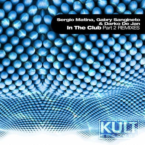 In The Club (Part 2) Remixes