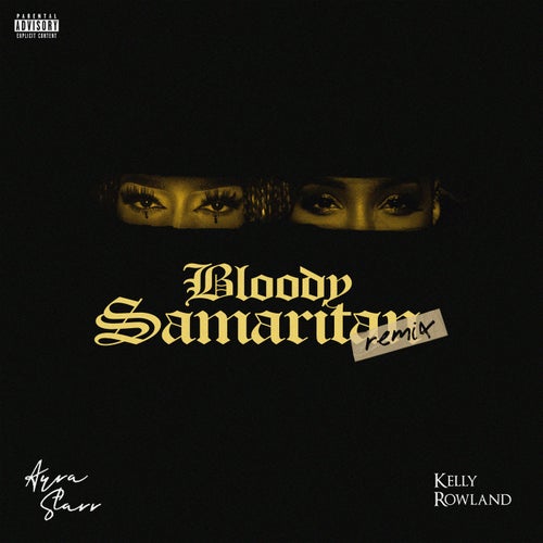 Bloody Samaritan (with Kelly Rowland) - Remix