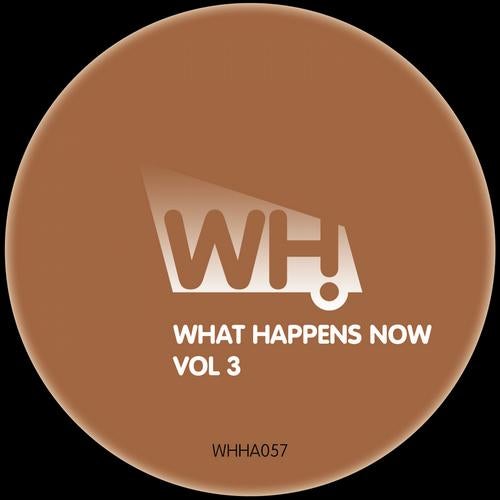 What Happens Now Vol. 3