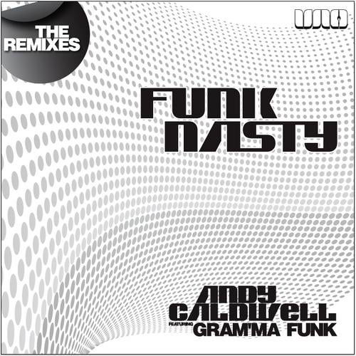 Funk Nasty - The Remixes