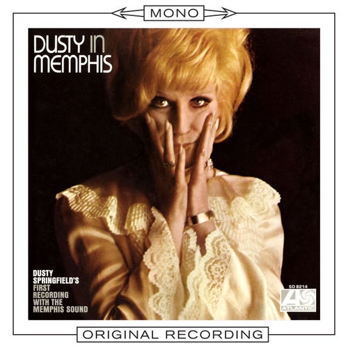 Dusty In Memphis (Mono)