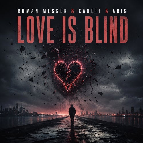 Love Is Blind