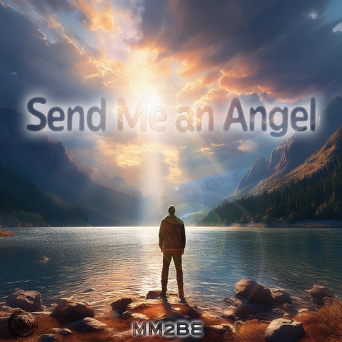 Mm2be - Send Me An Angel (2025)