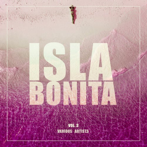 Isla Bonita, Vol. 3