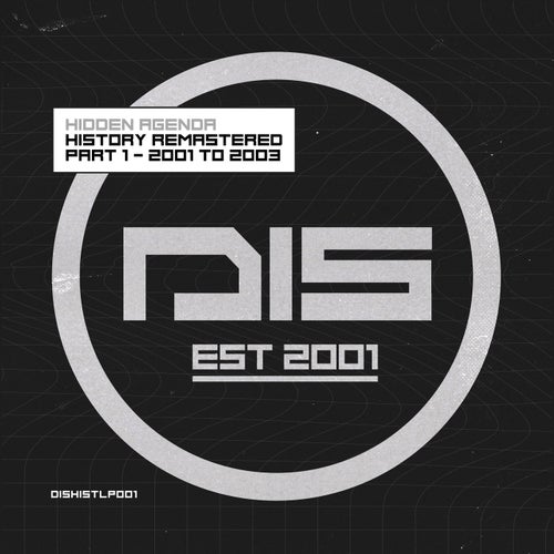 Download Hidden Agenda - Dispatch Recordings 'History Remastered Part 1 - 2001 to 2003' (DISHISTLP001) mp3