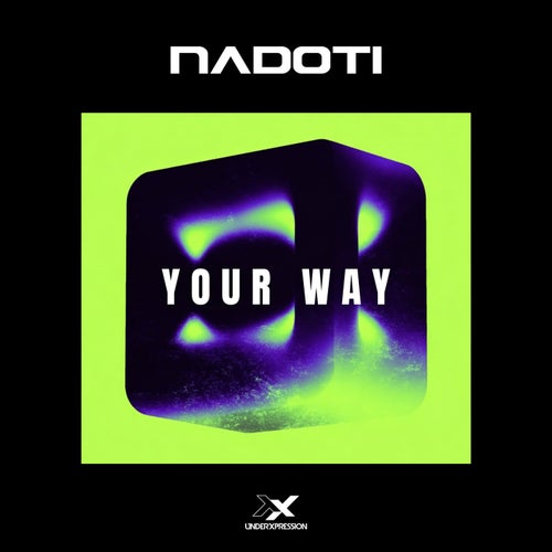 Your Way