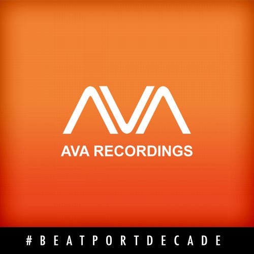 AVA Recordings #BeatportDecade Trance