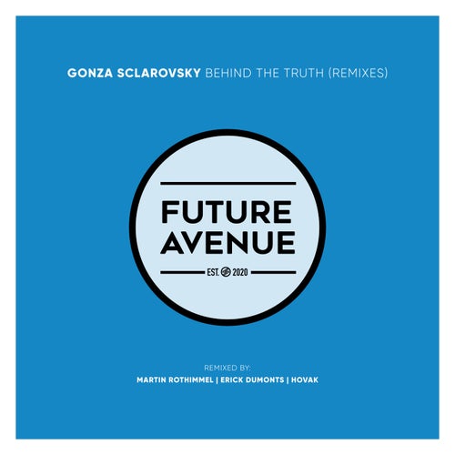 Behind the Truth (Remixes)
