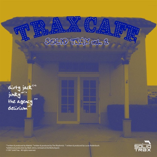 Trax Cafe: Solid Trax, Vol. 2