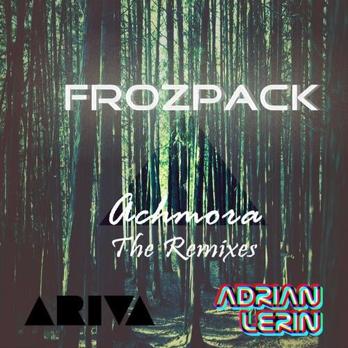 Achmora (Remixes EP)