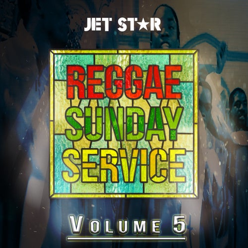 Reggae Sunday Service, Vol. 5