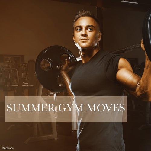 Summer Gym Moves