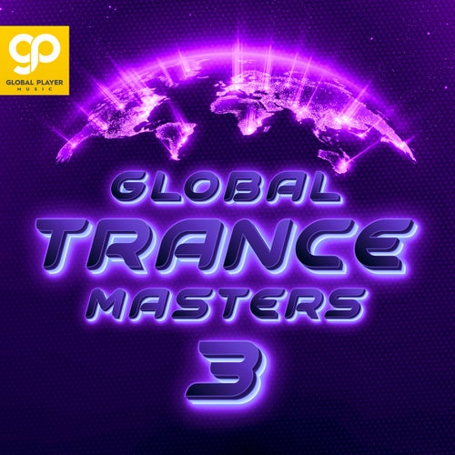 VA – Global Trance Masters, Vol. 3 (2025)