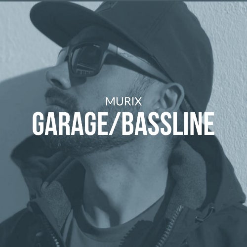 GARAGE / BASSLINE