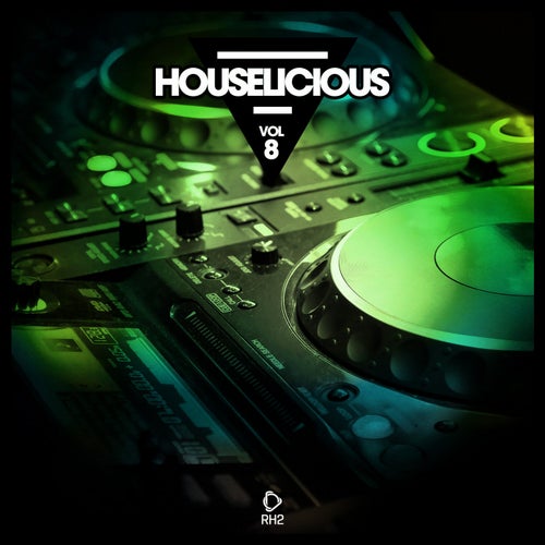 Houselicious Vol. 8