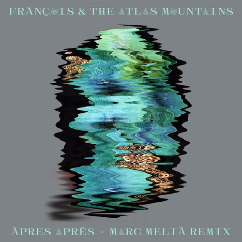 Âpres Après - Marc Melia Remix