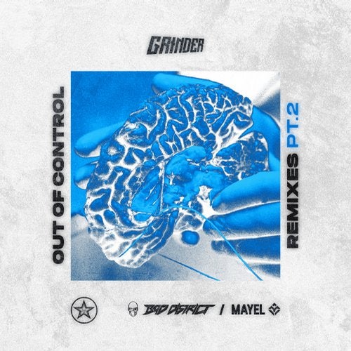 Grinder - Out Of Control (Remixes Pt.2) 2019 [EP]