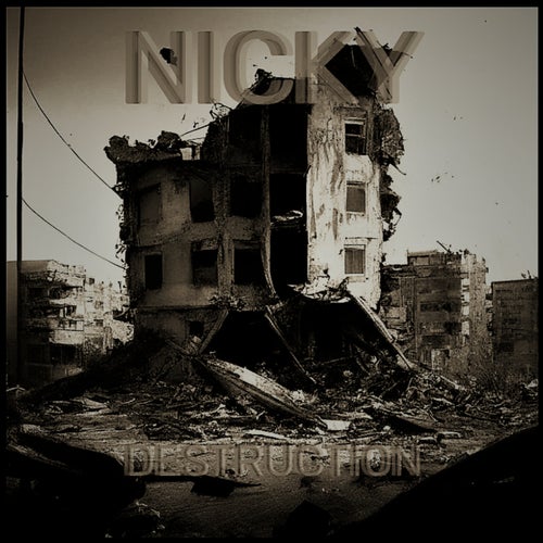 Destruction