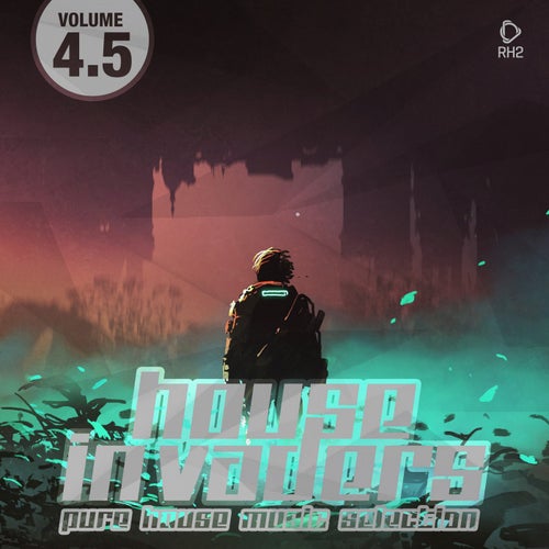 House Invaders - Pure House Music Vol. 4.5