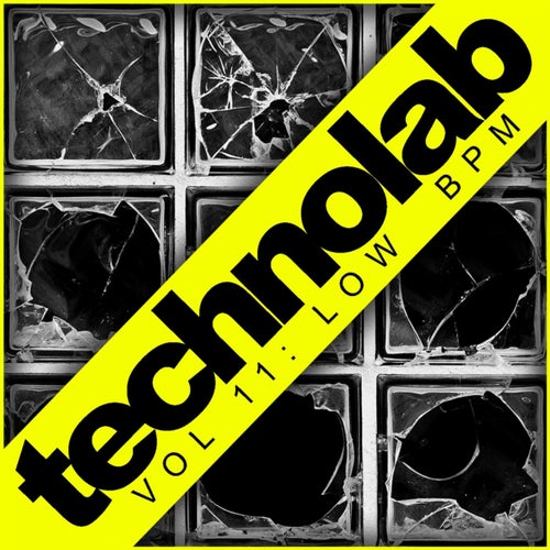 Techno Lab, Vol. 11: Low BPM