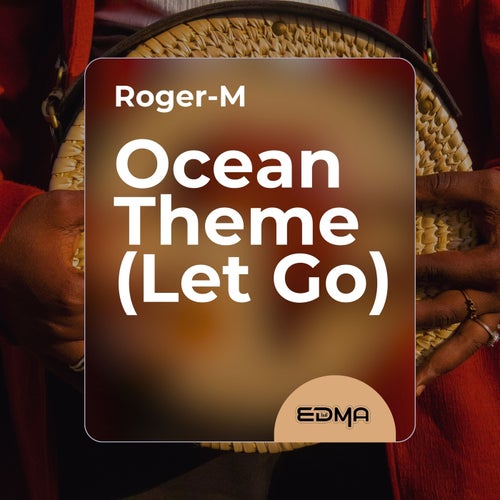 Ocean Theme (Let Go)