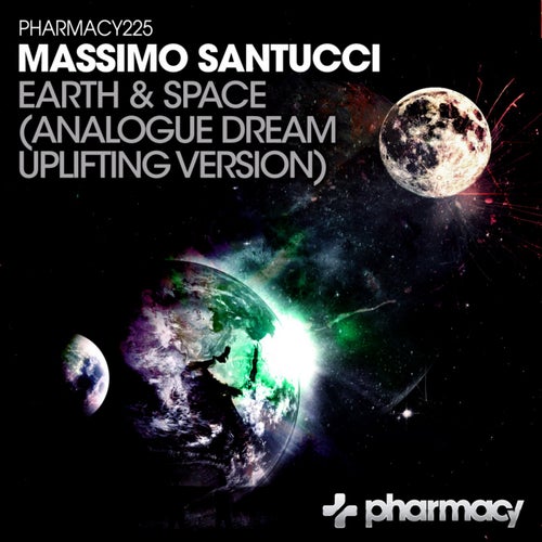 Earth & Space (Analogue Dream Remix)