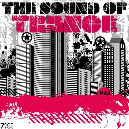 The Sound of Trance, Pt. 1