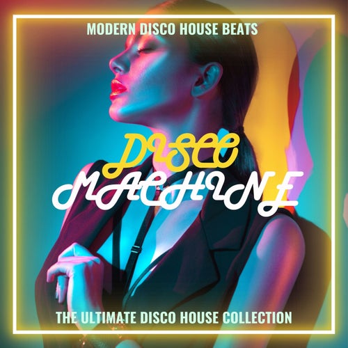 Disco Machine Volume One