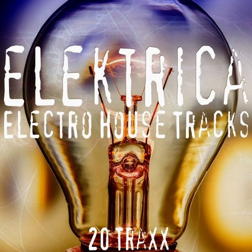Cover art for Elektrica (Electro House Tracks)