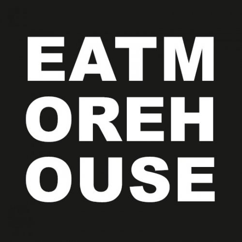 Eat More House
