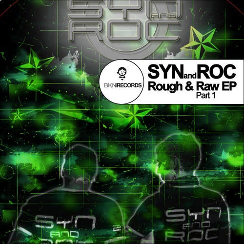 Rough & Raw EP Part1