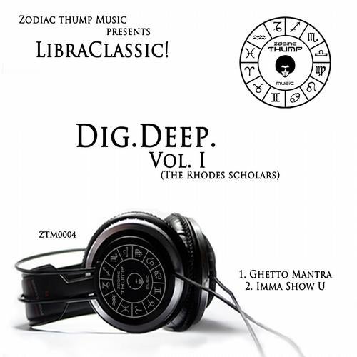 Dig.Deep.Vol.I