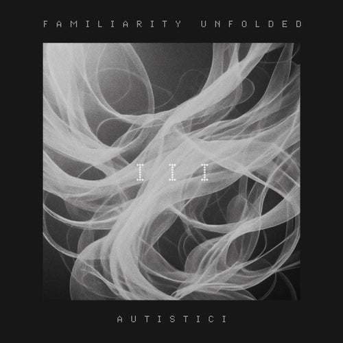 Familiarity Unfolded