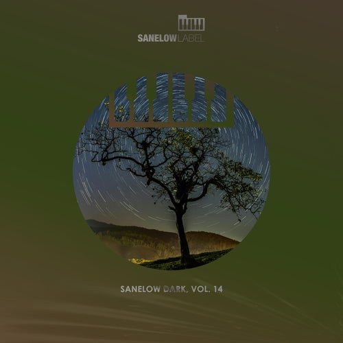 Sanelow Dark, Vol. 14 (2025) - Deep House