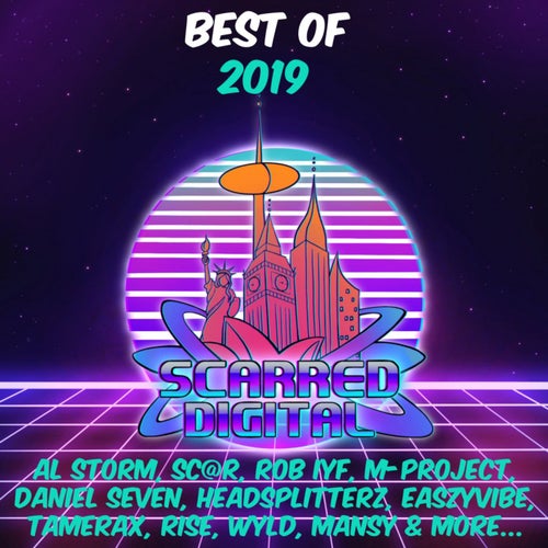 The Best Of 2019 Scarred Digital