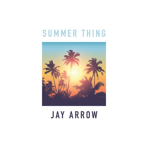 Summer Thing