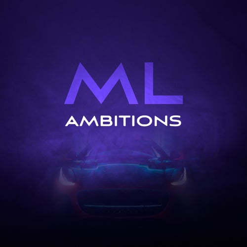 Ambitions