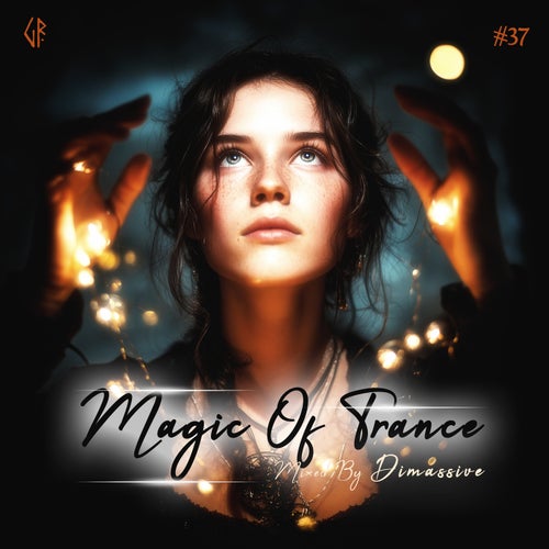 Magic Of Trance, Vol.37 (Mixed By Dimassive)