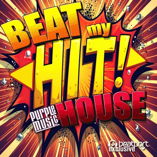 Beat My Hit House