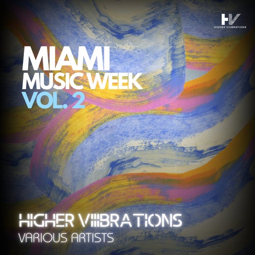 Miami Music Week, Vol. 2