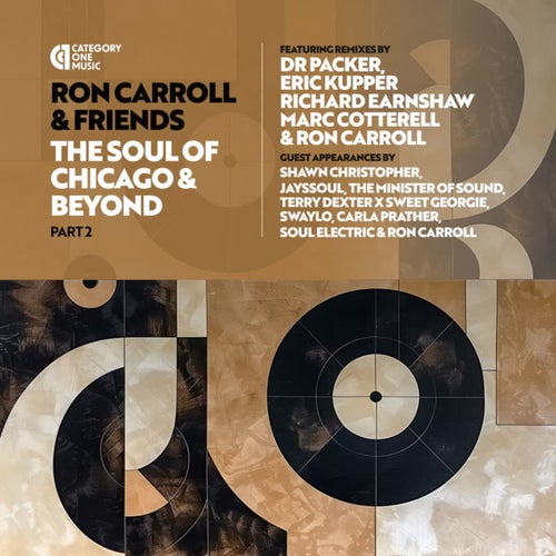 Ron Carroll And Friends The Soul Of Chicago And Beyond Part 2 (2025) - House