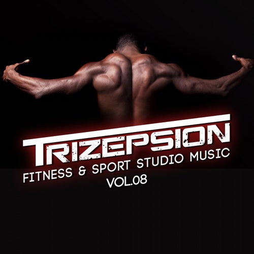 Trizepsion, Vol. 8