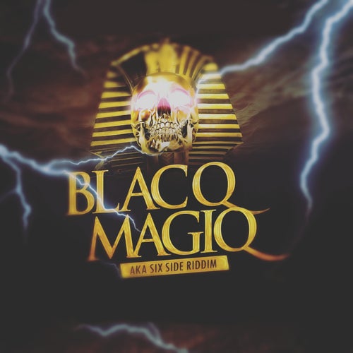 Blacq Magiq Riddim