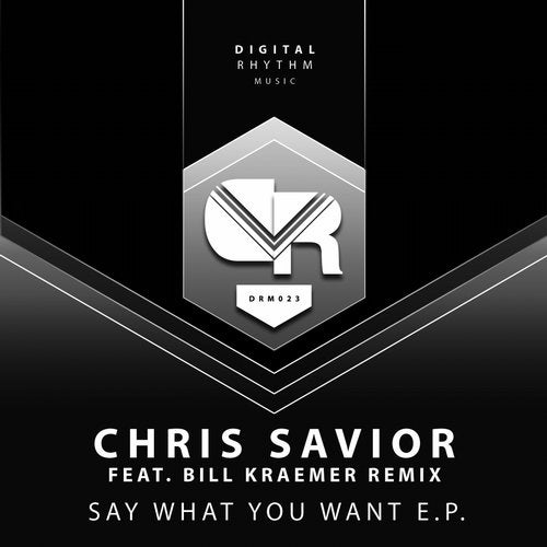 Say What You Want E.P