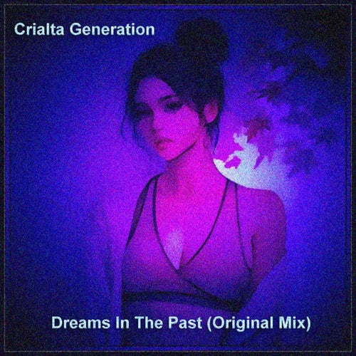Dreams In The Past