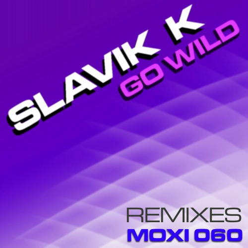 Go Wild Remixes