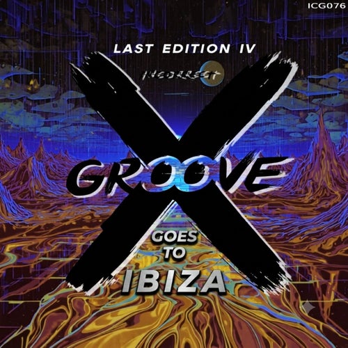 Incorrect Groove Goes to IBIZA - Last Edition 4