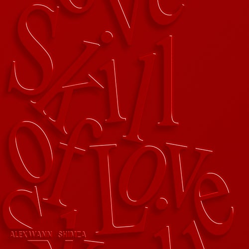 Skill Of Love (Extended Mix)
