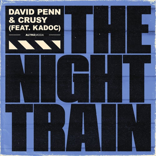 The Night Train - Extended Mix
