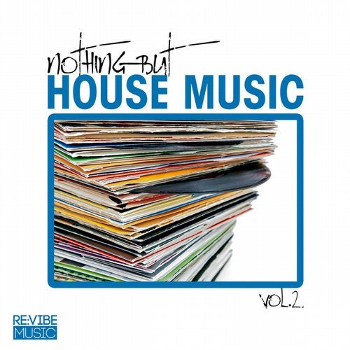 Nothing but House Music, Vol. 2